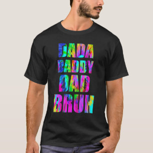 Camiseta Tie Dye Dada Daddy Dad Papá Bruh Día del Padre 202