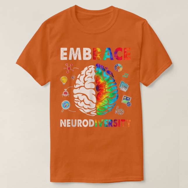 Camiseta Tie Dye Embrace Neurodiversity Brain Embrace ADHD  (Diseño del anverso)