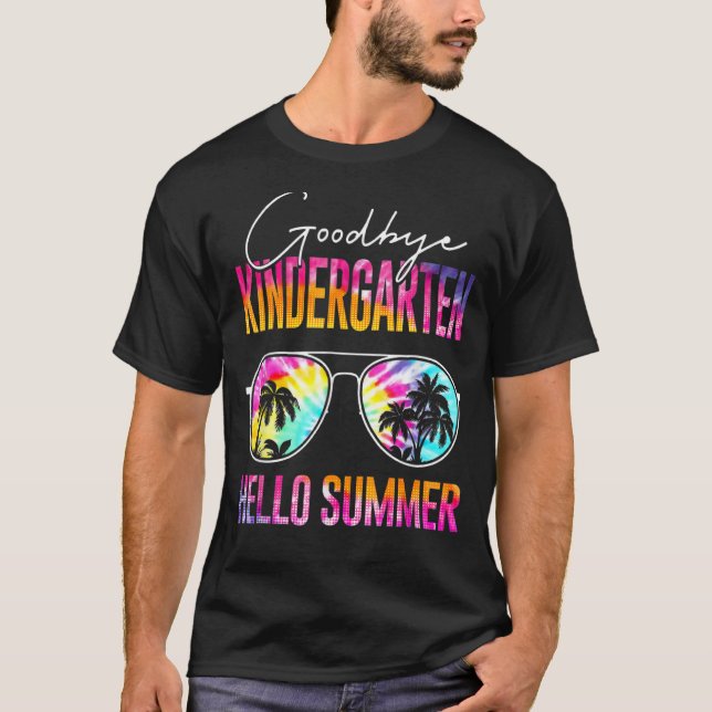 Camiseta Tie Dye Goodbye Kindergarten Hola verano el día pa (Anverso)
