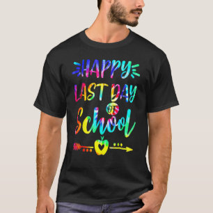 Camiseta Tie Dye Happy El Último Día Del Profesor De La Esc
