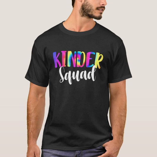 Camiseta Tie Dye Kinder Squad Kindergarten de vuelta a la e (Anverso)