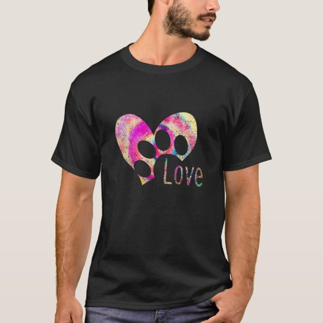 Camiseta Tie Dye Love Dog Paw Print Animal Paw Dog Lover (Anverso)