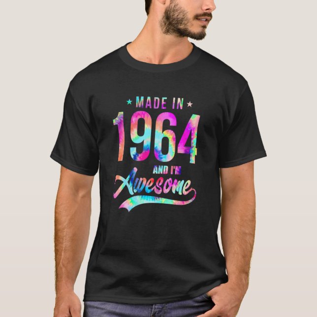 Camiseta Tie Dye Made In 1964 I'm Awesome 58 Years Old 58th (Anverso)
