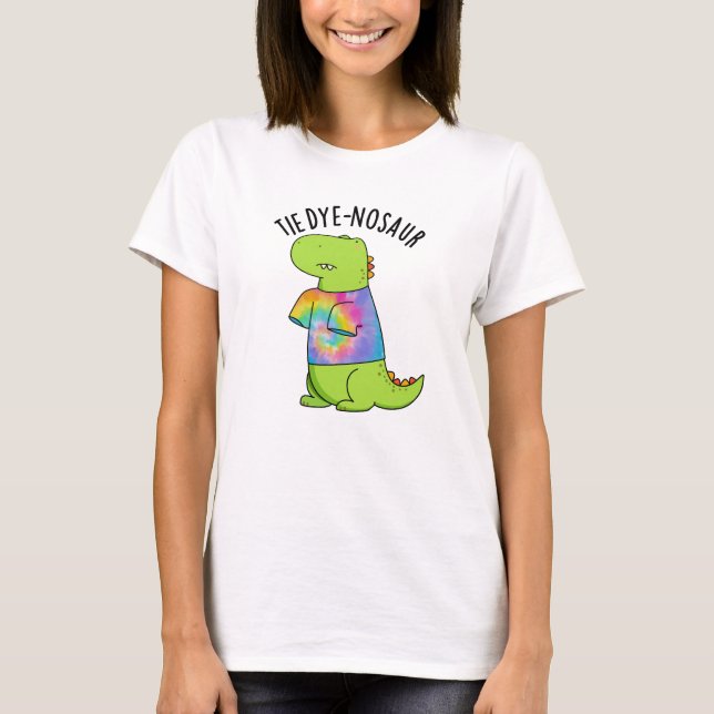 Camiseta Tie-dye-nosaur Funny Dinosaur Pun (Anverso)