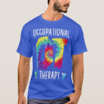 Camiseta Tie dye OTA Occupational Therapy Occupational Ther<br><div class="desc">Tie dye OTA Occupational Therapy Occupational Therapist  .</div>