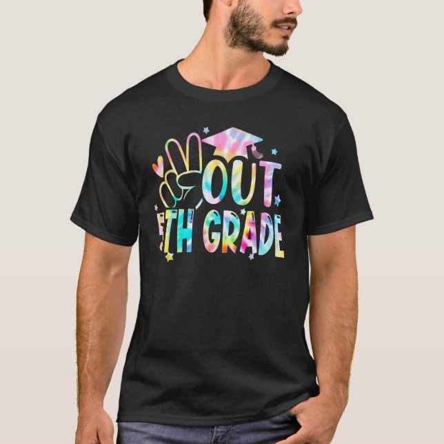 Camiseta Tie Dye Peace Out 5th Grade Graduation Last Day Of (Anverso)