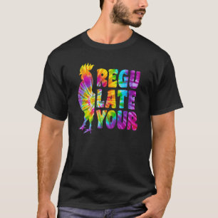 Camiseta Tie Dye Regula Tu Feminista De Pollos De Gallo