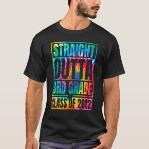 Camiseta Tie Dye Straight Fuera De 3er Grado Clase De 2022