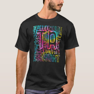Camiseta Tie Dye Teacher Assistant Typography Teacher Assis