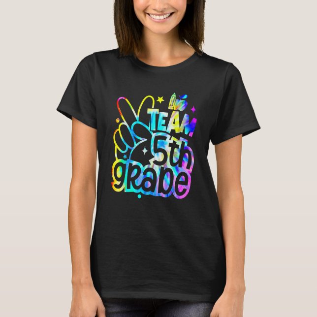 Camiseta Tie Dye Team Fifth 5th Grade Teacher Student Back  (Anverso)