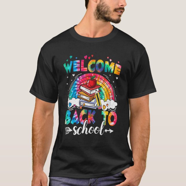 Camiseta Tie Dye Welcome To School Rainbow Teacher Ki (Anverso)
