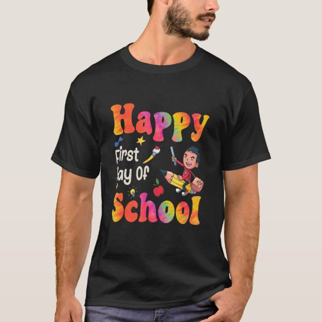 Camiseta Tie Muere Feliz Primer Día De Estudiantes Escolare (Anverso)