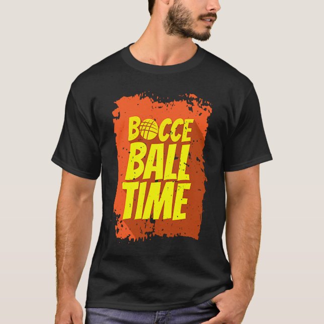 Camiseta Tiempo de Bolas Bocce Jugador de Bolas Bocce (Anverso)