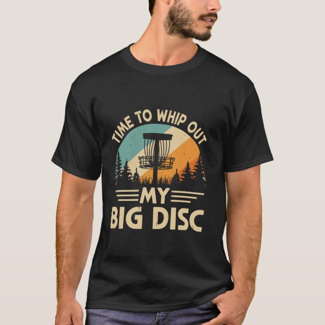 Camiseta Tiempo De Eliminar A Mis Hombres De Golf De Disco  (Anverso)