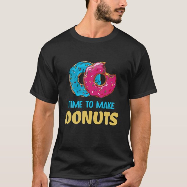 Camiseta Tiempo De Hacer Los Donuts (Anverso)