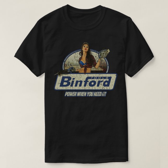 Camiseta Tiempo De Herramienta Herramientas Binford Potenci (Diseño del anverso)