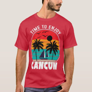Camiseta Tiempo De Modo Vacay Para Disfrutar De Cancun Retr