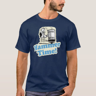 Camiseta ¡Tiempo del martillo!