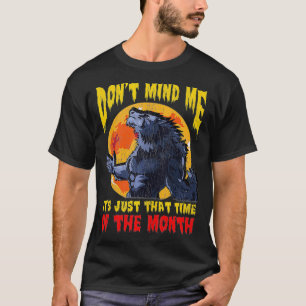 Camiseta Tiempo del mes divertido Werewolf