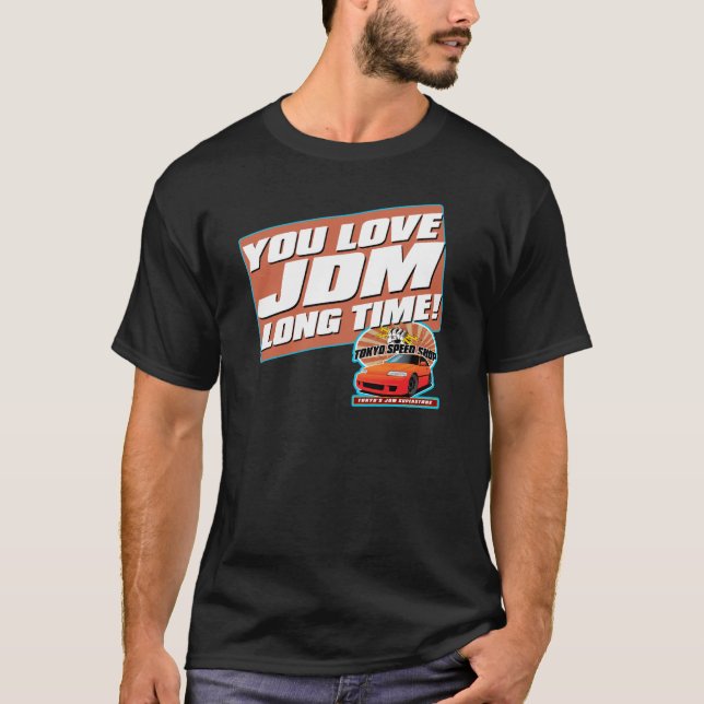 Camiseta ¡Tiempo largo del amor JDM! (Anverso)