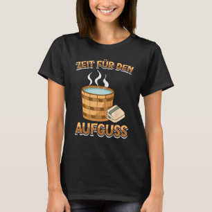Camiseta Tiempo para la sauna de perfusión