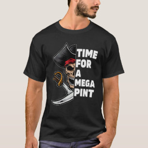 Camiseta Tiempo Para Un Mega Pin Que Necesite Una Mega Pint
