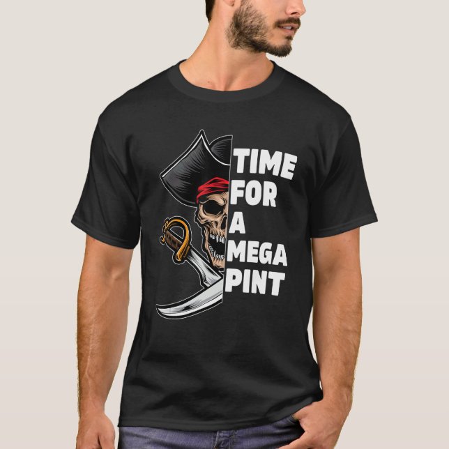 Camiseta Tiempo Para Un Mega Pin Que Necesite Una Mega Pint (Anverso)