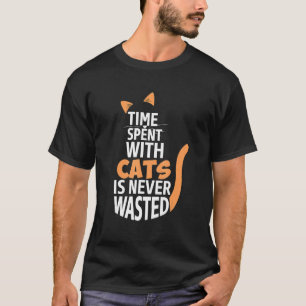 Camiseta Tiempo pasado con gatos nunca es desperdiciado Due
