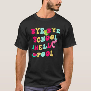 Camiseta Tiempo Verano Adiós Escuela Bye Bye Bye School Hel