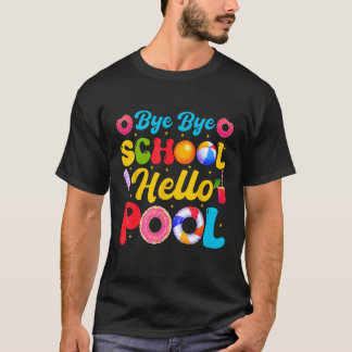 Camiseta Tiempo Verano Adiós Escuela Bye Bye Bye School Hel