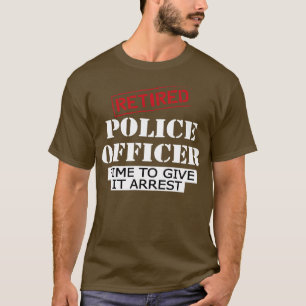 Camiseta Tiempos de los oficiales de policía retirados para