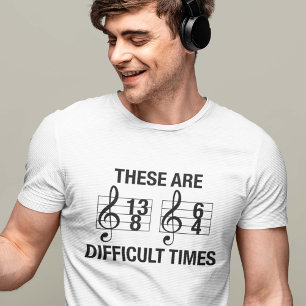Camiseta Tiempos difíciles