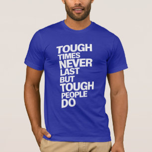 Camiseta Tiempos difíciles