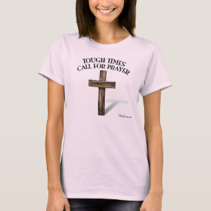 CAMISETA TIEMPOS DUROS LLAMAN A LA ORACIÓN