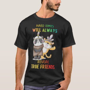 Camiseta Tiempos duros revelan curiosos comentarios de humo
