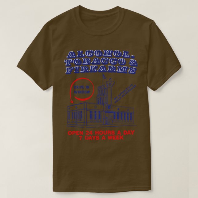 Camiseta Tienda de armas de fuego de tabaco para alcohol (Diseño del anverso)
