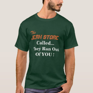 Camiseta ¡, TIENDA del TIRÓN, llamada…, corrieron de US
