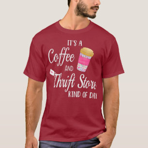 Camiseta Tienda Thrift y regalo de café para las mujeres qu