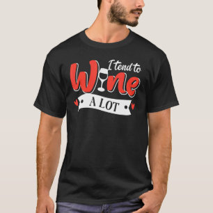 Camiseta Tiendo A Vino Un Montón De Vino Blanco Rojo