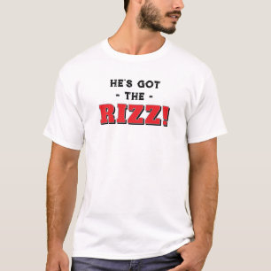Camiseta Tiene el argot Rizz