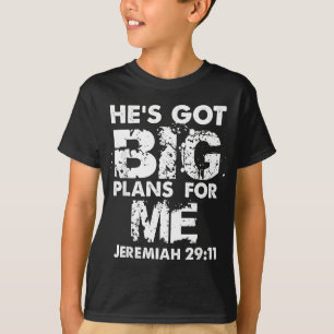 Camiseta Tiene grandes planes para mí Jeremiah
