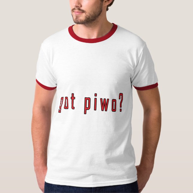 Camiseta ¿tiene piwo? (Anverso)