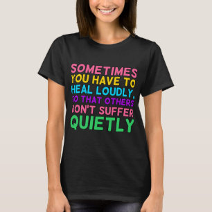 Camiseta Tiene Que Sanar Un Gráfico De Sensibilización En S