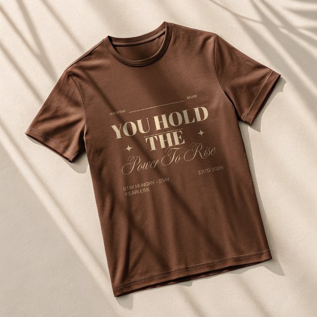 Camiseta TIENES EL PODER DE ELEVARTE | Savage Motivacional  (Subido por el creador)