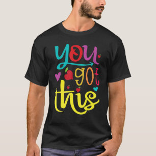Camiseta Tienes Este Día De Pruebas De Examen Para Estudian