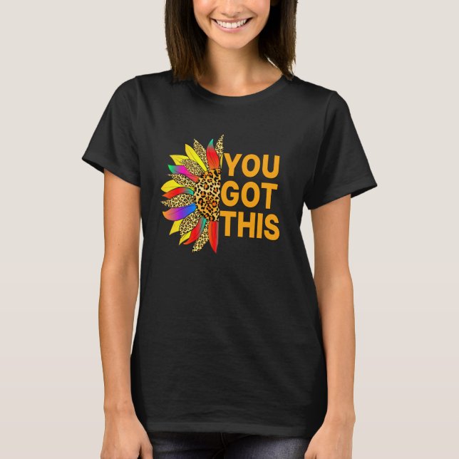Camiseta Tienes esto - Cita Inspiradora de girasol (Anverso)