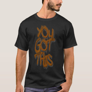 Camiseta Tienes Esto Graffiti Arte Callejero Motivacional D