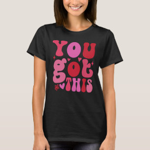 Camiseta Tienes Esto, Motivacional