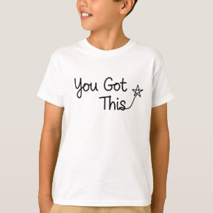 Camiseta "Tienes esto" Motivador Diseño estelar