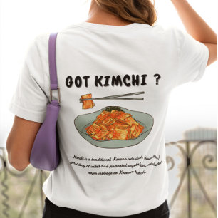 Camiseta ¿Tienes Kimchi ?